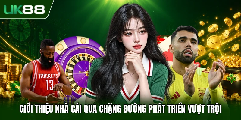 Giới thiệu nhà cái qua chặng đường phát triển vượt trội